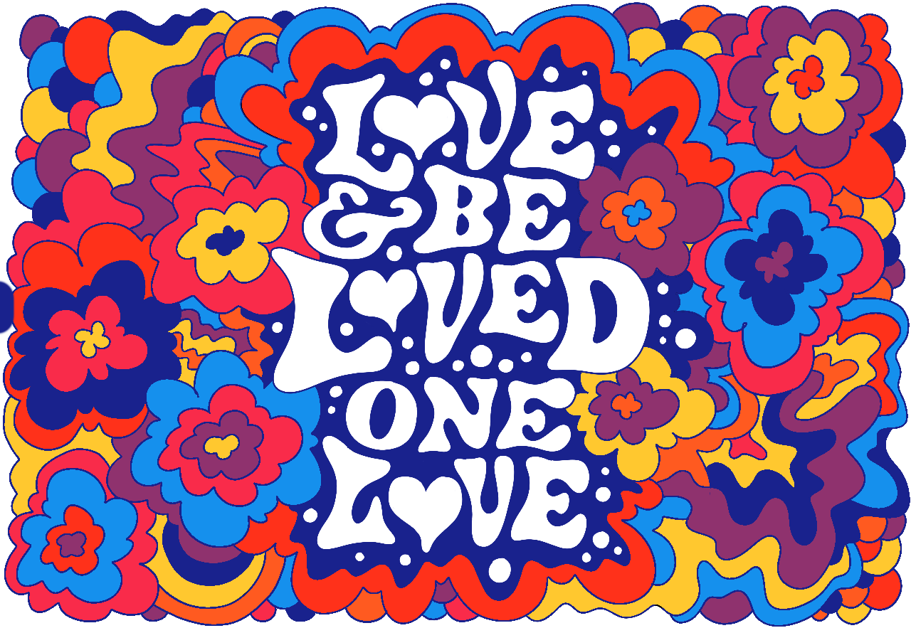 Psychadelic mural saying 'Love and be Loved One Love